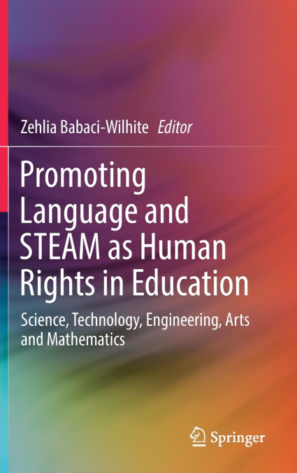 Promoting Language and STEAM as Human Rights in Education