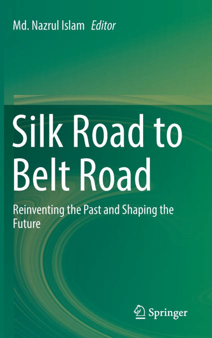 Silk Road to Belt Road