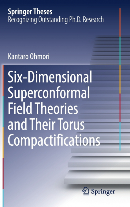 Six-Dimensional Superconformal Field Theories and Their Torus Compactifications