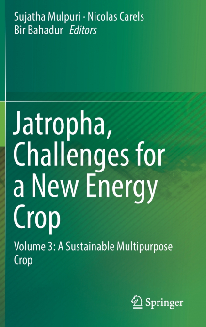 Jatropha, Challenges for a New Energy Crop