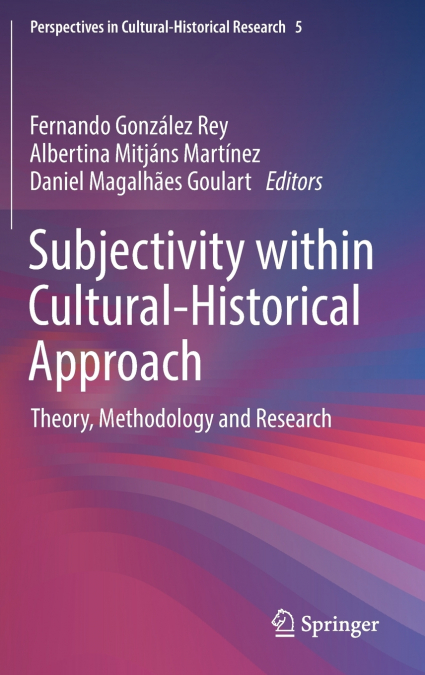 Subjectivity within Cultural-Historical Approach