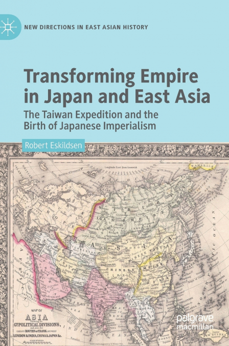Transforming Empire in Japan and East Asia