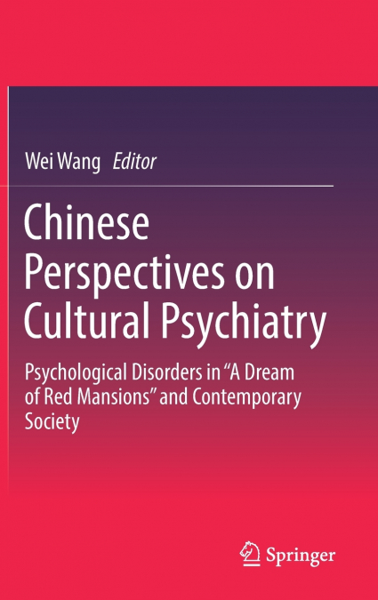 Chinese Perspectives on Cultural Psychiatry