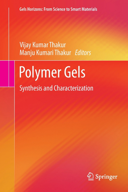 Polymer Gels