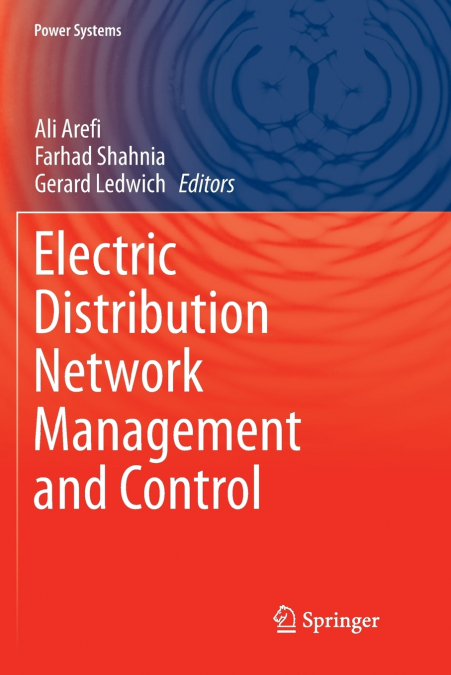 Electric Distribution Network Management and Control