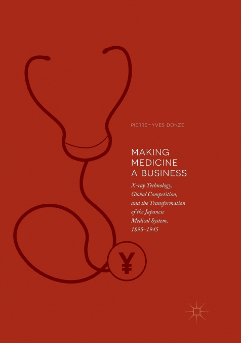 Making Medicine a Business