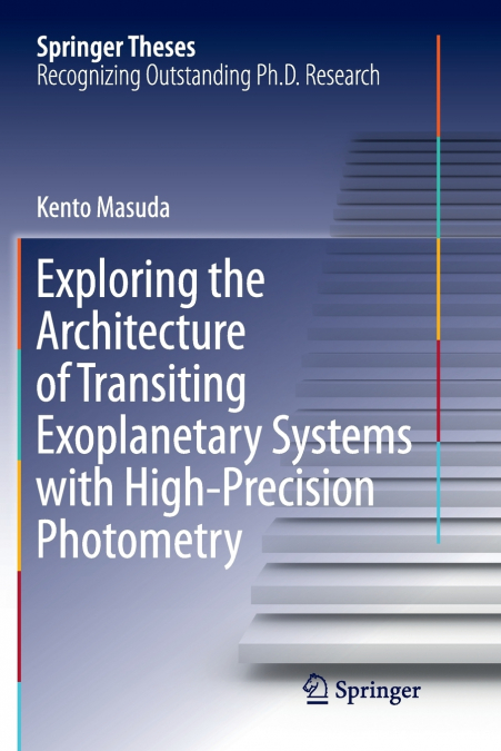 Exploring the Architecture of Transiting Exoplanetary Systems with High-Precision Photometry