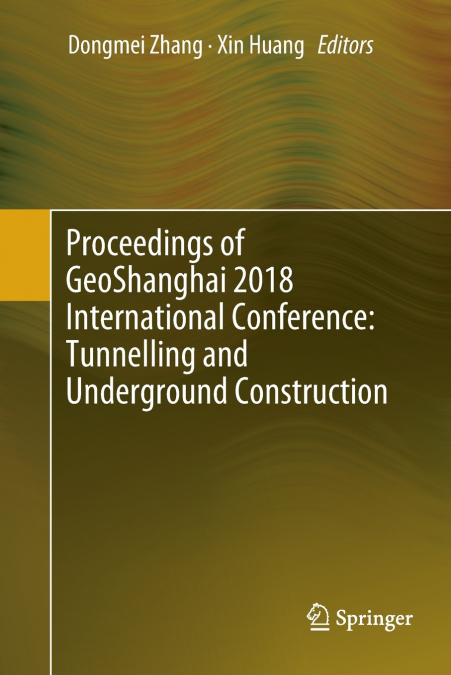 Proceedings of GeoShanghai 2018 International Conference