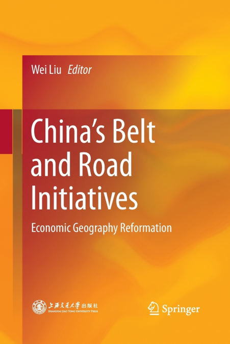 China’s Belt and Road Initiatives