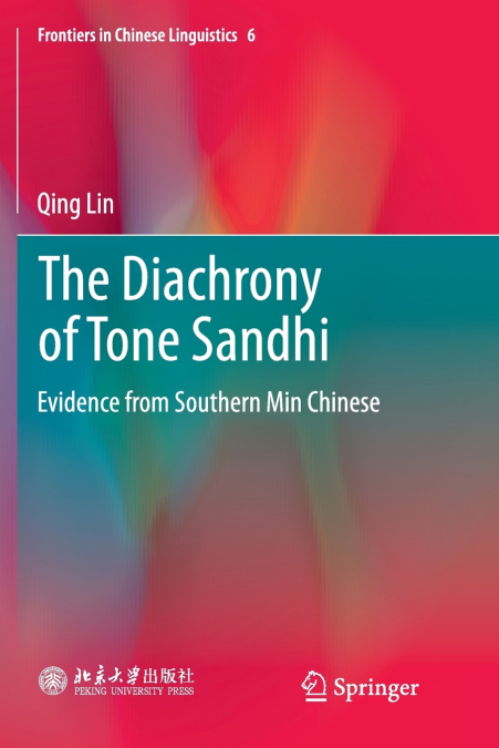 The Diachrony of Tone Sandhi