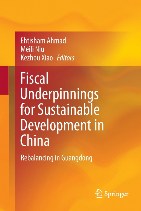 Fiscal Underpinnings for Sustainable Development in China