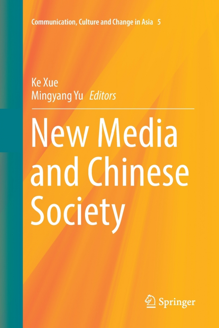 New Media and Chinese Society