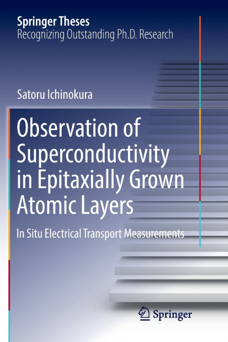 Observation of Superconductivity in Epitaxially Grown Atomic Layers