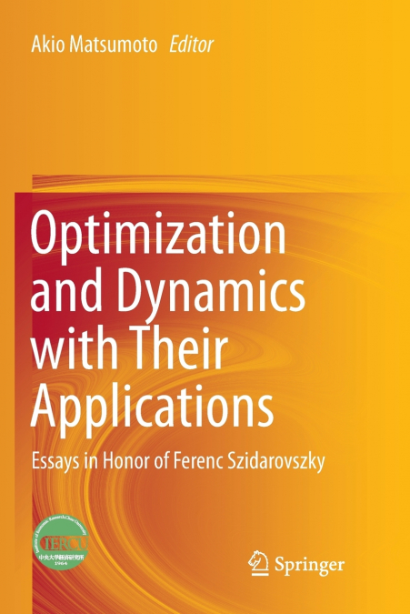 Optimization and Dynamics with Their Applications
