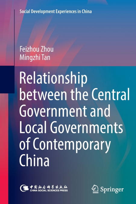 Relationship between the Central Government and Local Governments of Contemporary China