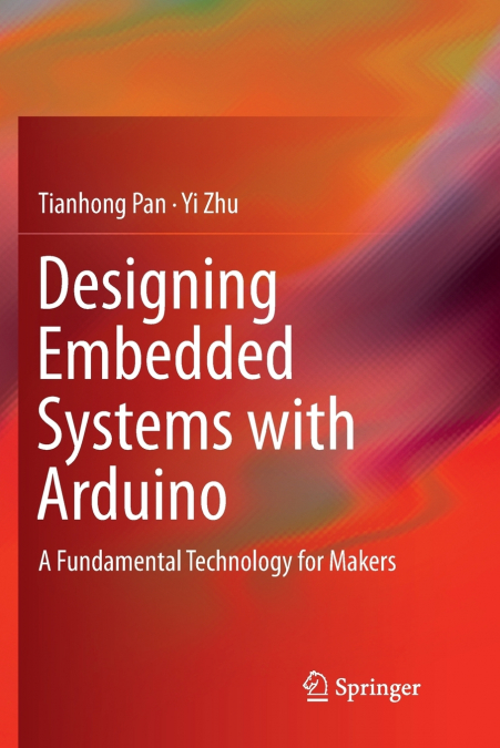 Designing Embedded Systems with Arduino