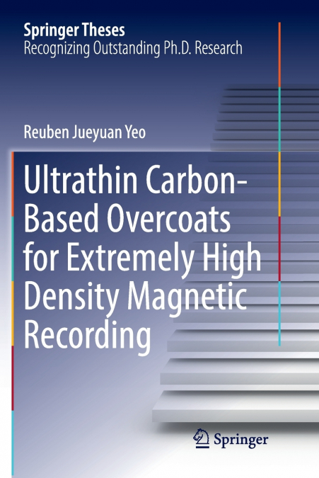 Ultrathin Carbon-Based Overcoats for Extremely High Density Magnetic Recording