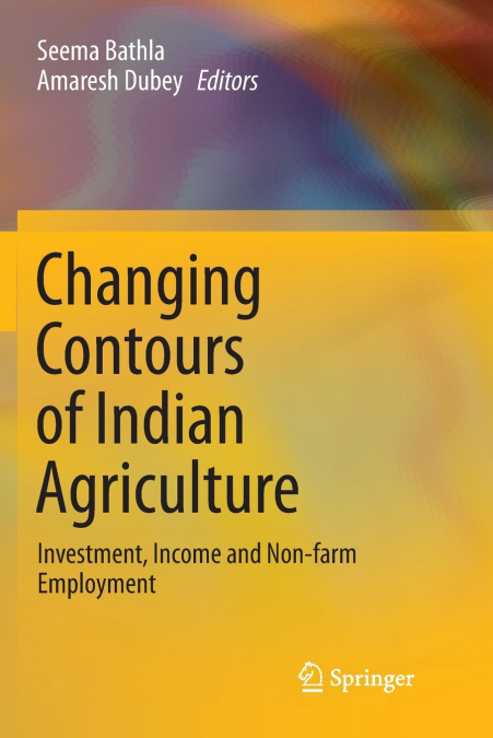 Changing Contours of Indian Agriculture