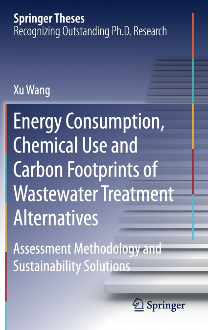 Energy Consumption, Chemical Use and Carbon Footprints of Wastewater Treatment Alternatives