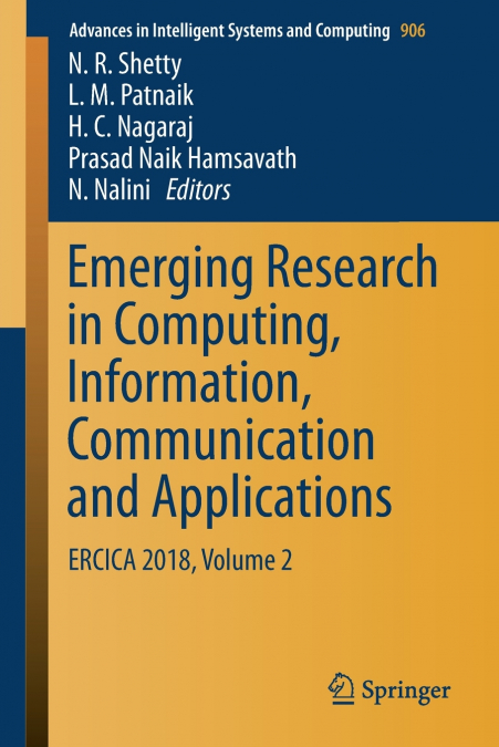 Emerging Research in Computing, Information, Communication and Applications