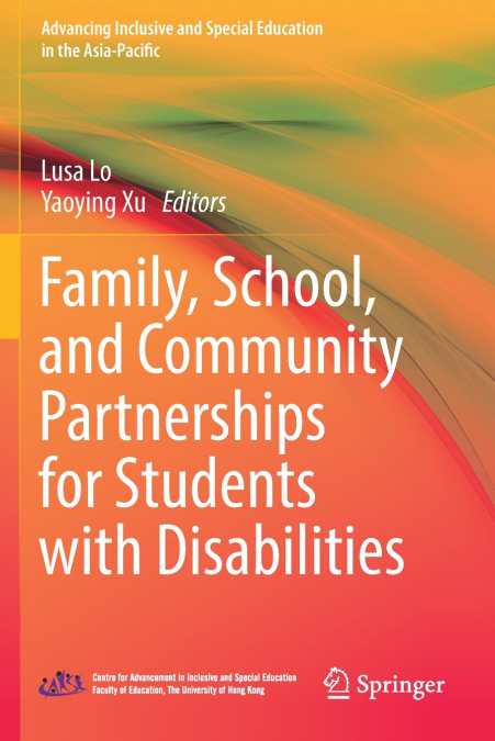 Family, School, and Community Partnerships for Students with Disabilities