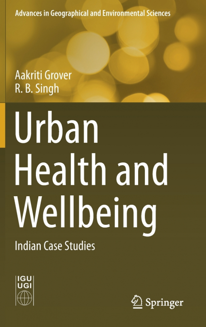 Urban Health and Wellbeing