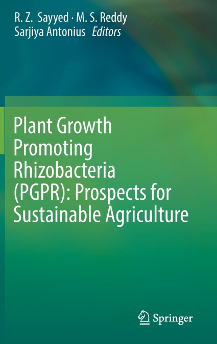 Plant Growth Promoting Rhizobacteria (PGPR)