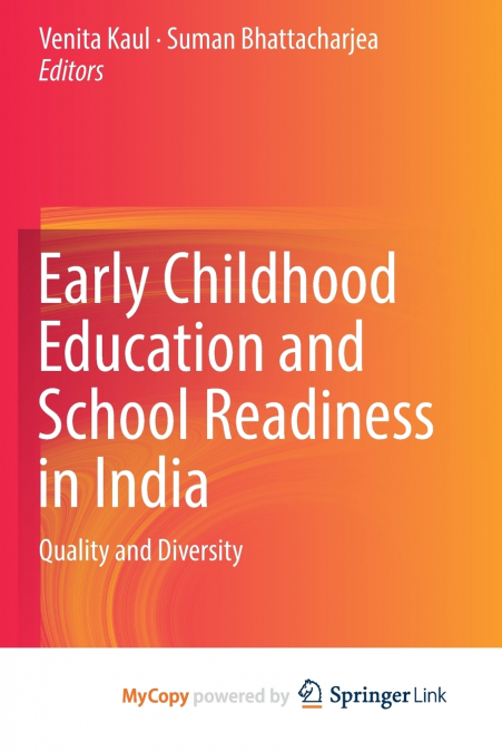 Early Childhood Education and School Readiness in India