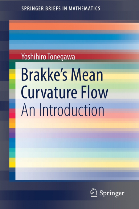 Brakke’s Mean Curvature Flow