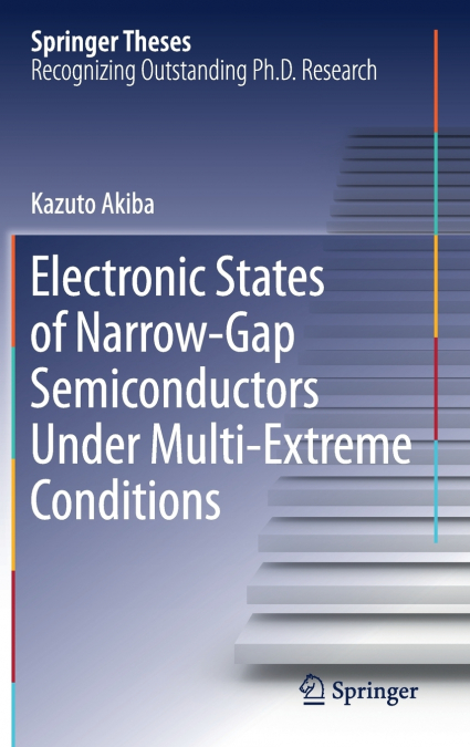 Electronic States of Narrow-Gap Semiconductors Under Multi-Extreme Conditions