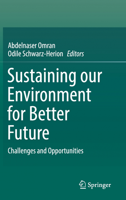 Sustaining our Environment for Better Future