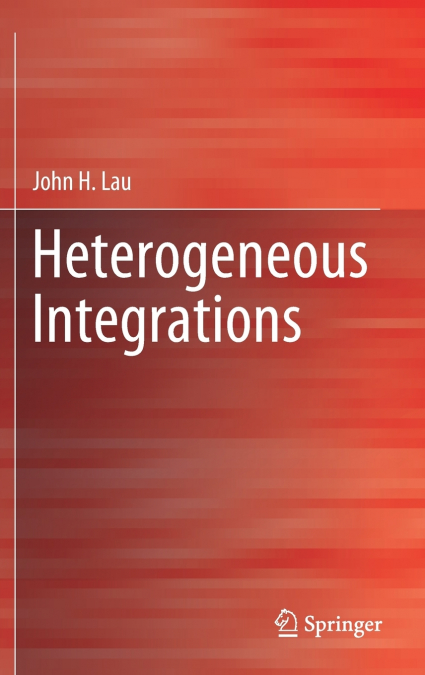 Heterogeneous Integrations