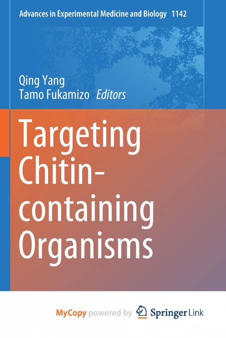 Targeting Chitin-containing Organisms