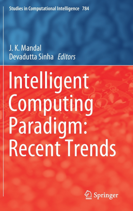 Intelligent Computing Paradigm