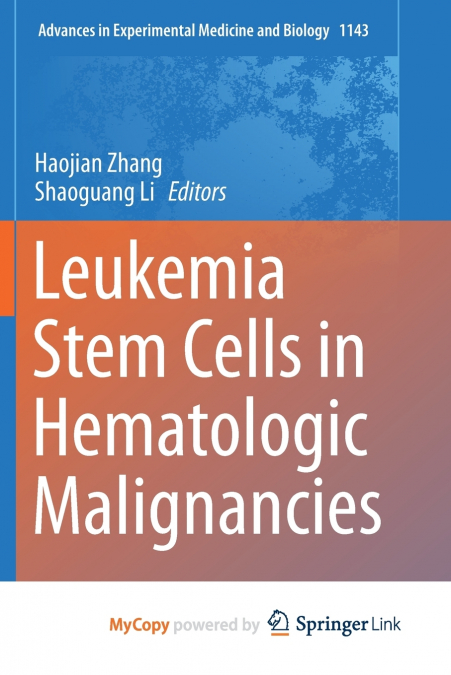 Leukemia Stem Cells in Hematologic Malignancies