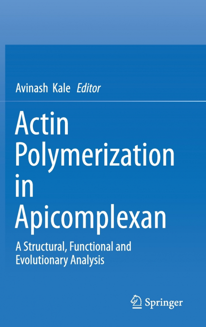 Actin Polymerization in Apicomplexan
