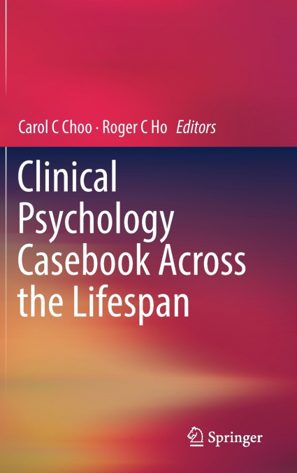 Clinical Psychology Casebook Across the Lifespan