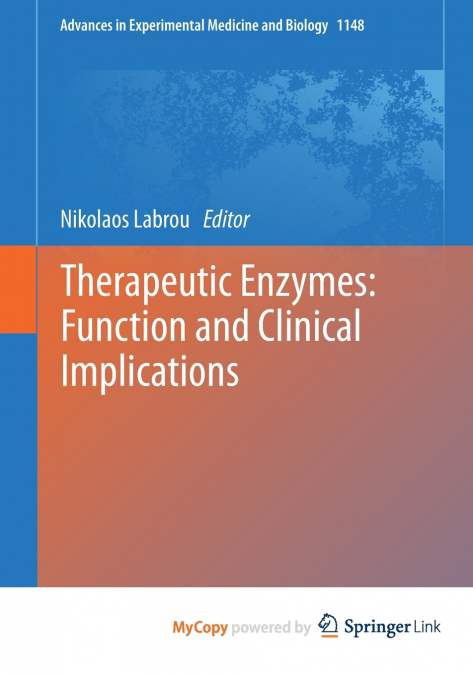 Therapeutic Enzymes