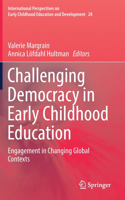 Challenging Democracy in Early Childhood Education