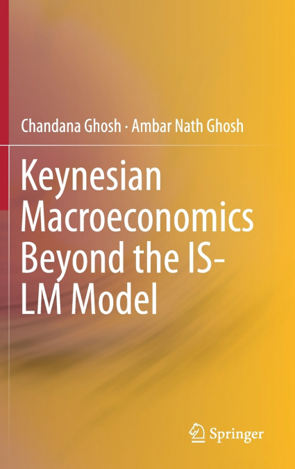Keynesian Macroeconomics Beyond the IS-LM Model