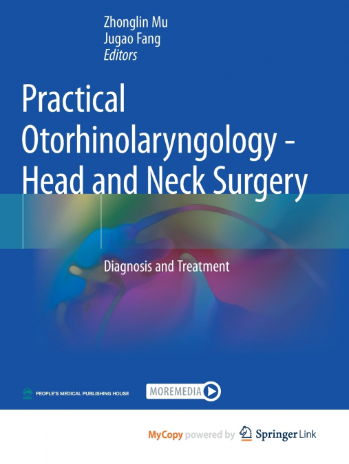 Practical Otorhinolaryngology - Head and Neck Surgery