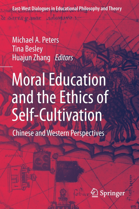 Moral Education and the Ethics of Self-Cultivation