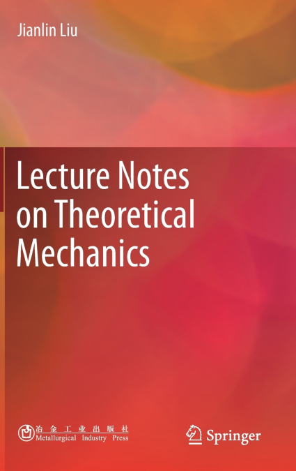 Lecture Notes on Theoretical Mechanics