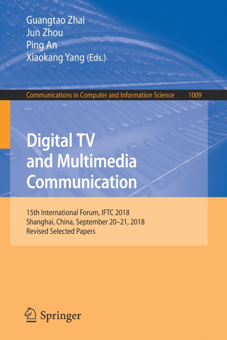 Digital TV and Multimedia Communication