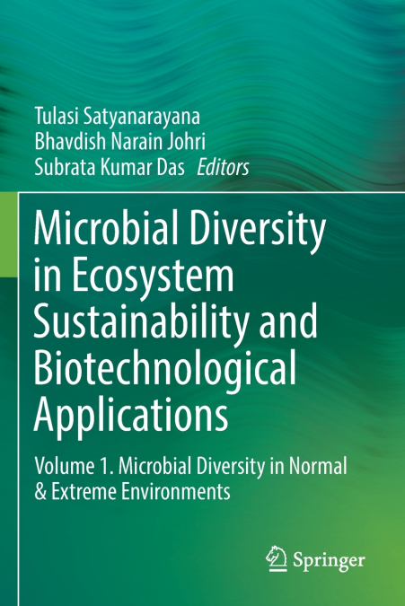 Microbial Diversity in Ecosystem Sustainability and Biotechnological Applications