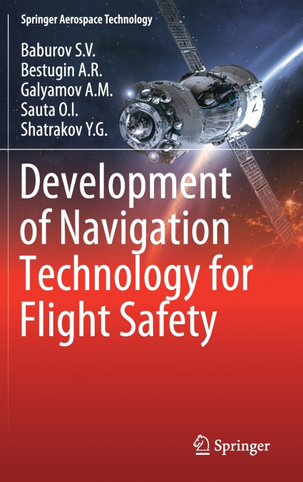 Development of Navigation Technology for Flight Safety