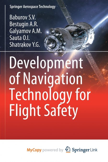 Development of Navigation Technology for Flight Safety