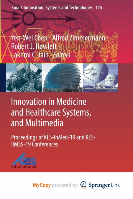 Innovation in Medicine and Healthcare Systems, and Multimedia