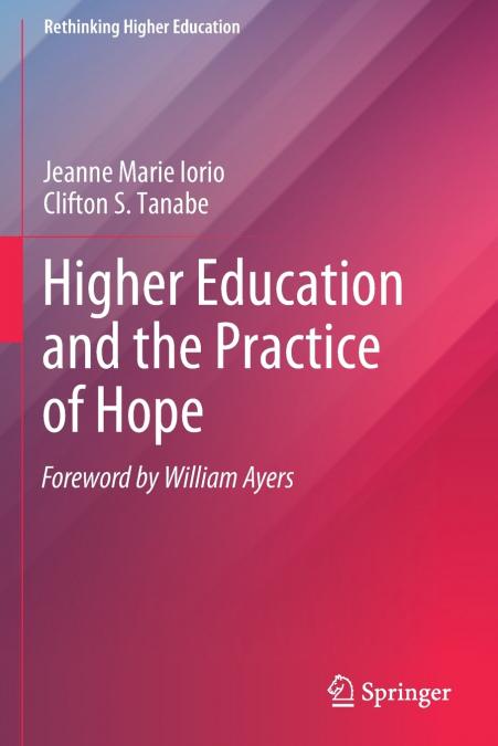 Higher Education and the Practice of Hope