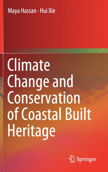 Climate Change and Conservation of Coastal Built Heritage